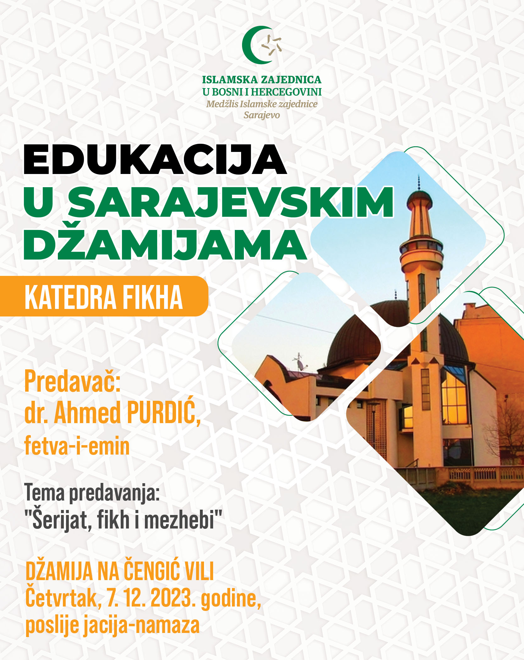 Edukacija u sarajevskim džamijama - Medzlis 2022 - katedra fikha - CENGIC VILA