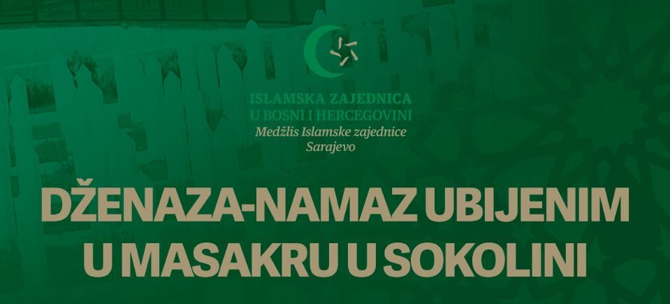 U subotu dženaza za dvije žrtve masakra u Sokolini: Sjećanje na 48 nedužno ubijenih Bošnjaka
